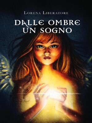cover image of Dalle ombre un sogno